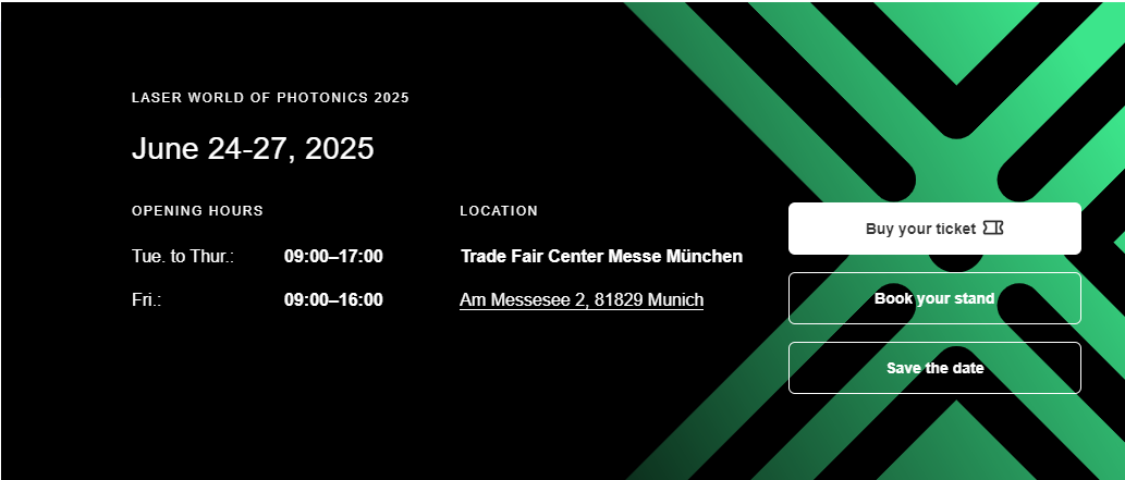Conozca en nuestro stand en el mundo de las fotónicos de Laser 2025